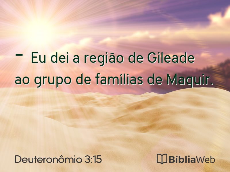 Deuteronômio 3:15 em imagem para compartilhar