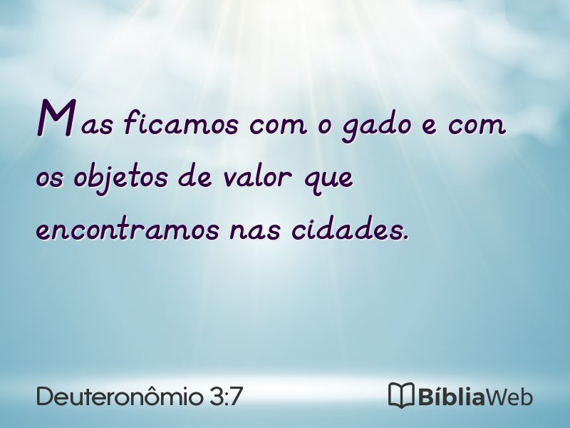 Deuteronômio 3:7 em imagem para compartilhar