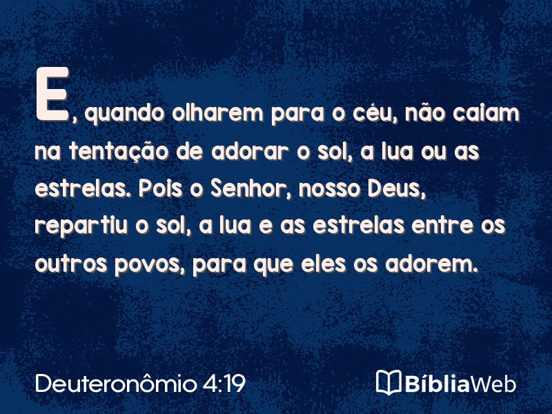Deuteronômio 4:19 em imagem para compartilhar