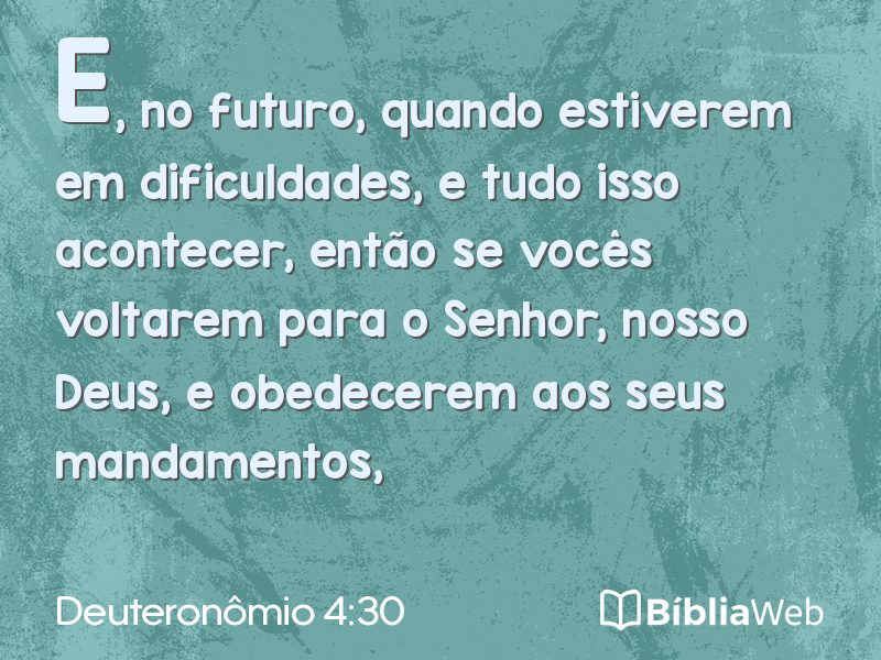 Deuteronômio 4:30 em imagem para compartilhar