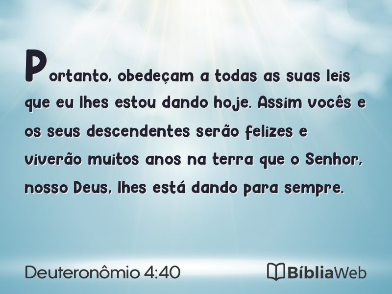 Deuteronômio 4:40 em imagem para compartilhar