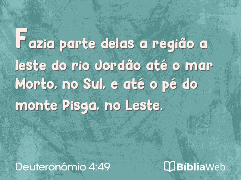 Deuteronômio 4:49 em imagem para compartilhar