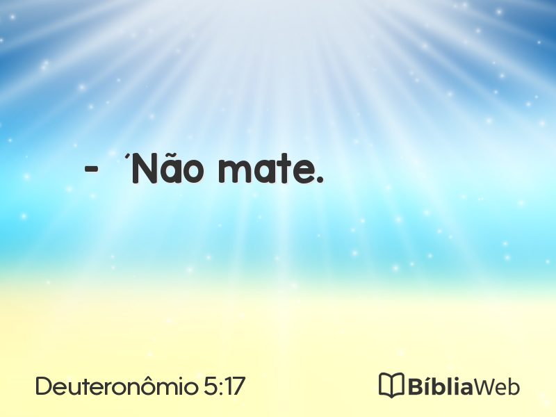 Deuteronômio 5:17 em imagem para compartilhar