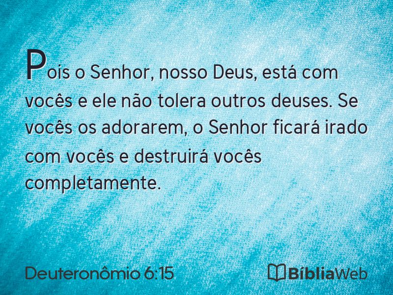 Deuteronômio 6:15 em imagem para compartilhar