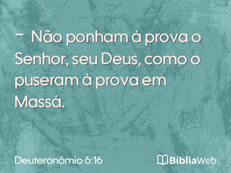 Deuteronômio 6:16 em imagem para compartilhar