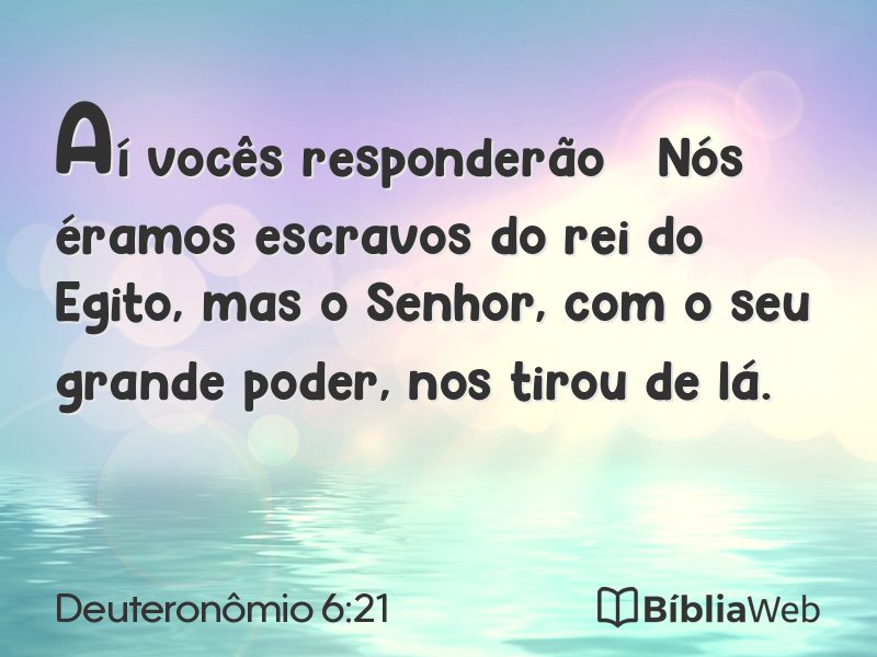 Deuteronômio 6:21 em imagem para compartilhar