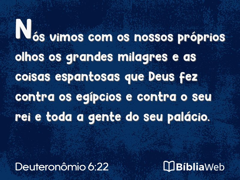 Deuteronômio 6:22 em imagem para compartilhar