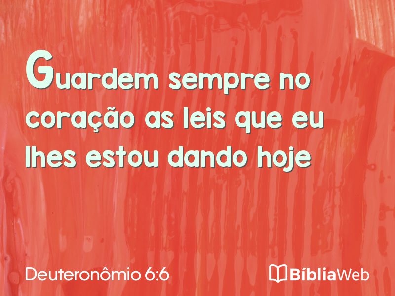 Deuteronômio 6:6 em imagem para compartilhar