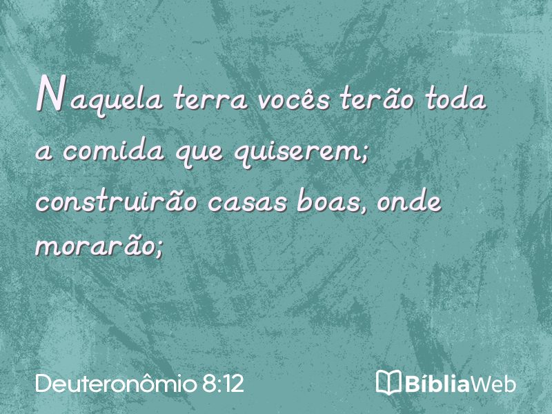 Deuteronômio 8:12 em imagem para compartilhar