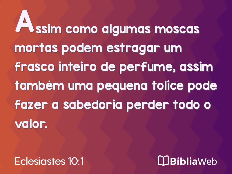 Eclesiastes 10:1 em imagem para compartilhar