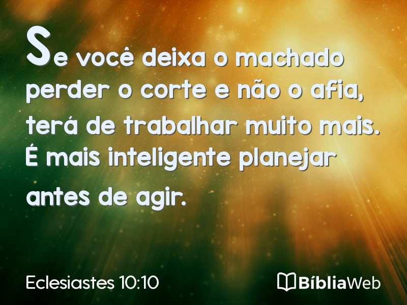 Eclesiastes 10:10 em imagem para compartilhar