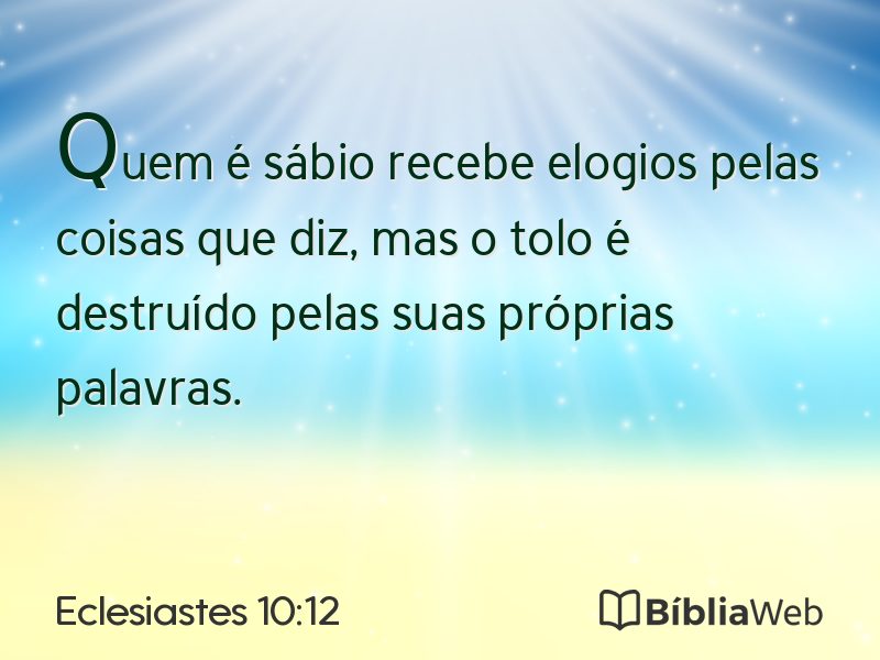 Eclesiastes 10:12 em imagem para compartilhar