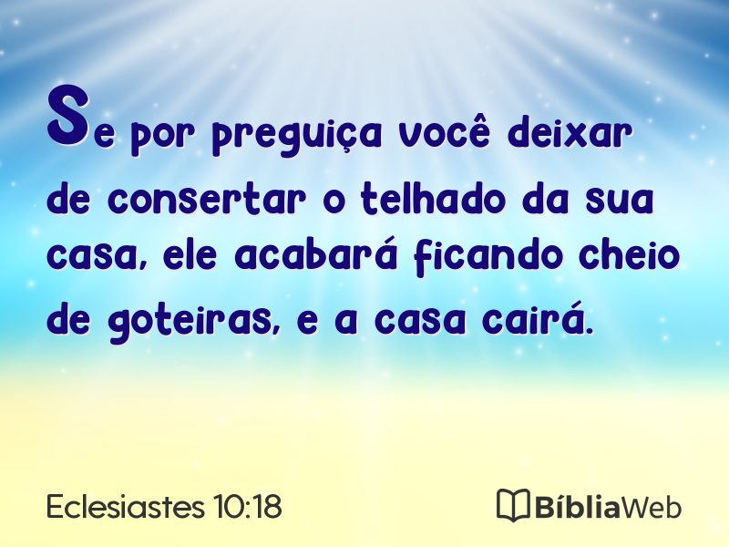 Eclesiastes 10:18 em imagem para compartilhar