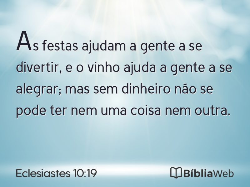 Eclesiastes 10:19 em imagem para compartilhar