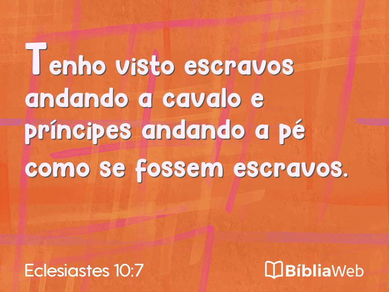 Eclesiastes 10:7 em imagem para compartilhar