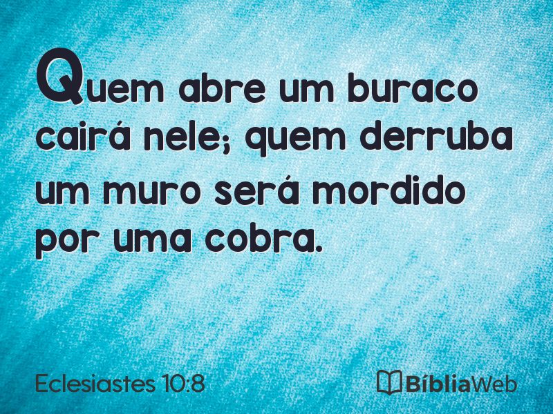 Eclesiastes 10:8 em imagem para compartilhar
