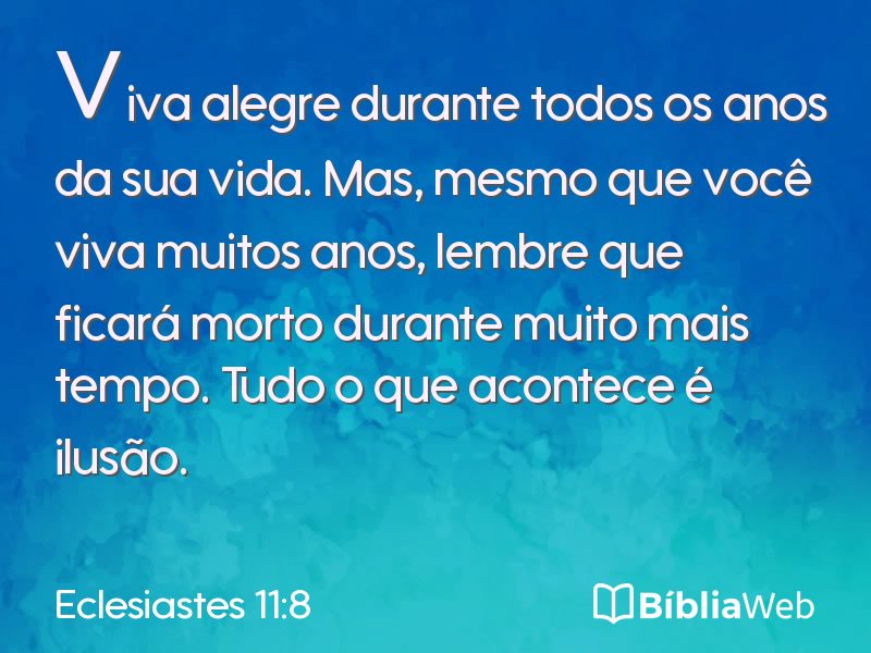 Eclesiastes 11:8 em imagem para compartilhar