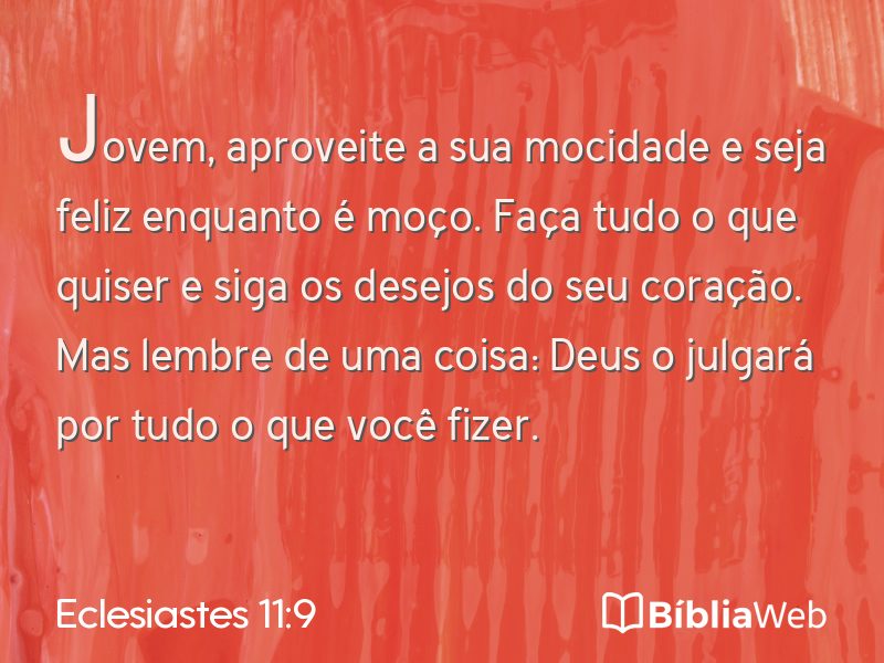 Eclesiastes 11:9 em imagem para compartilhar