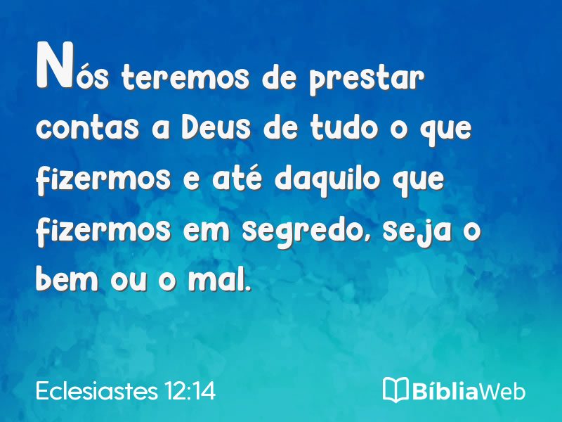 Eclesiastes 12:14 em imagem para compartilhar