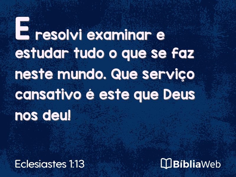 Eclesiastes 1:13 em imagem para compartilhar