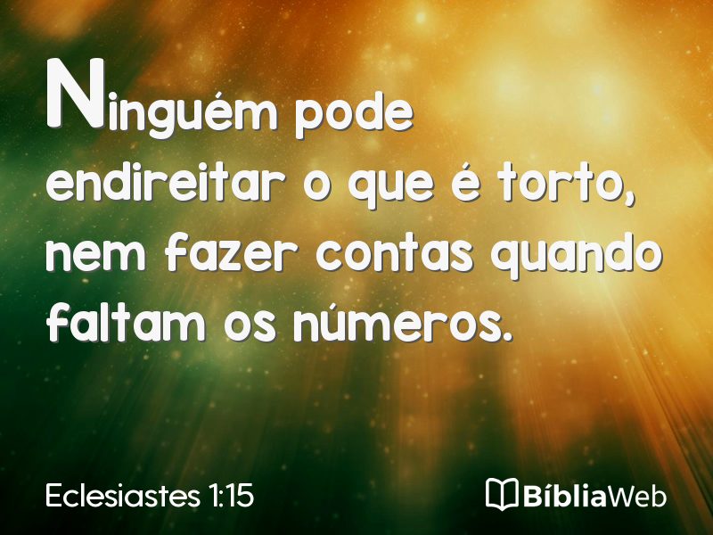 Eclesiastes 1:15 em imagem para compartilhar