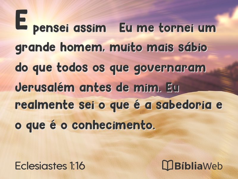 Eclesiastes 1:16 em imagem para compartilhar