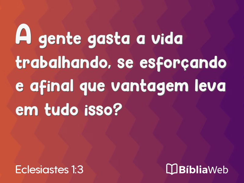 Eclesiastes 1:3 em imagem para compartilhar