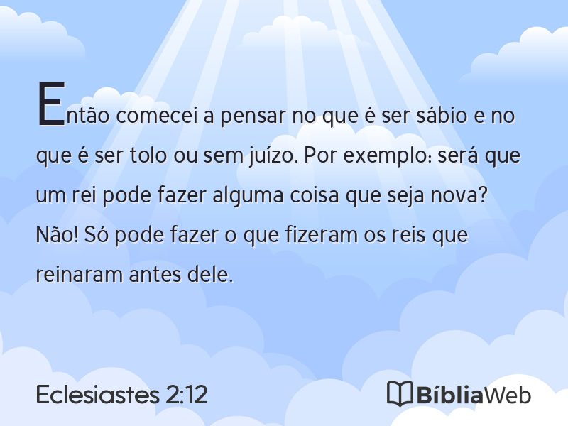 Eclesiastes 2:12 em imagem para compartilhar