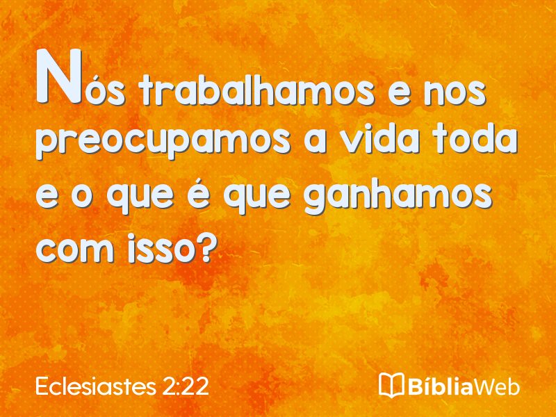 Eclesiastes 2:22 em imagem para compartilhar