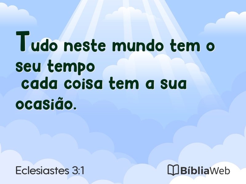 Eclesiastes 3:1 em imagem para compartilhar