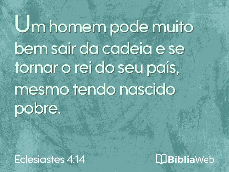 Eclesiastes 4:14 em imagem para compartilhar