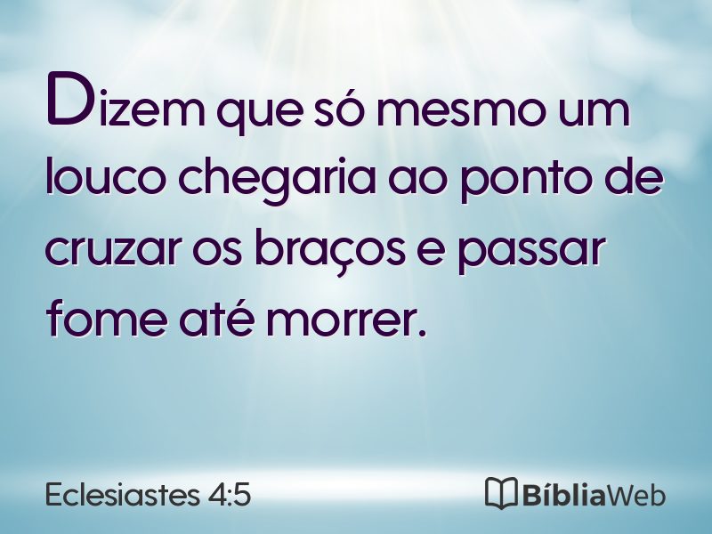Eclesiastes 4:5 em imagem para compartilhar