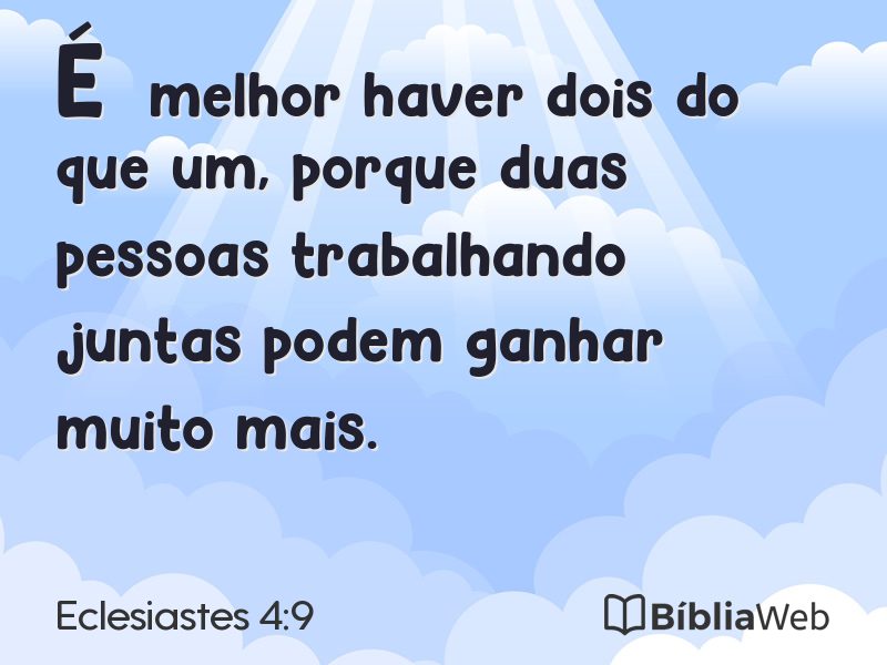 Eclesiastes 4:9 em imagem para compartilhar