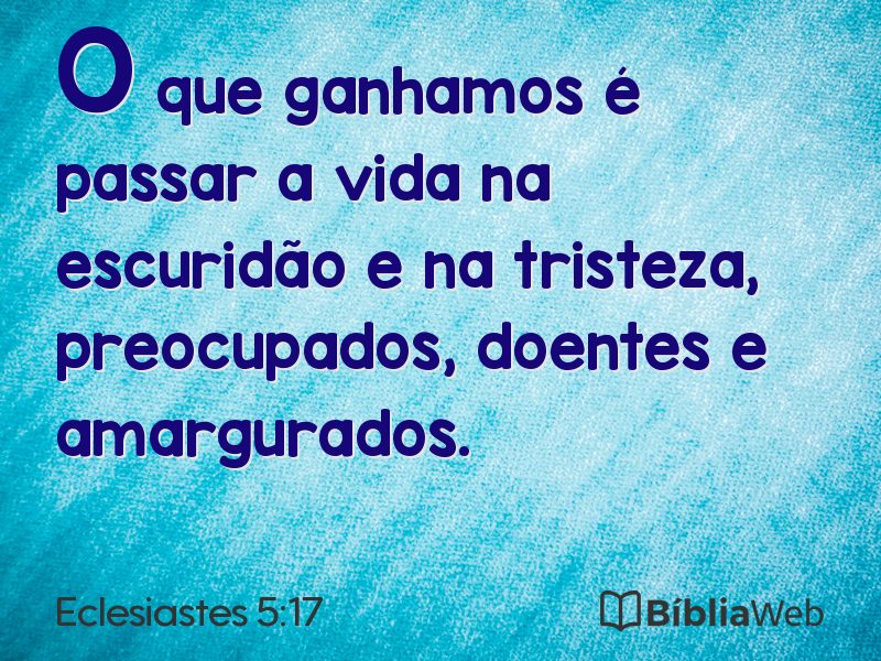 Eclesiastes 5:17 em imagem para compartilhar