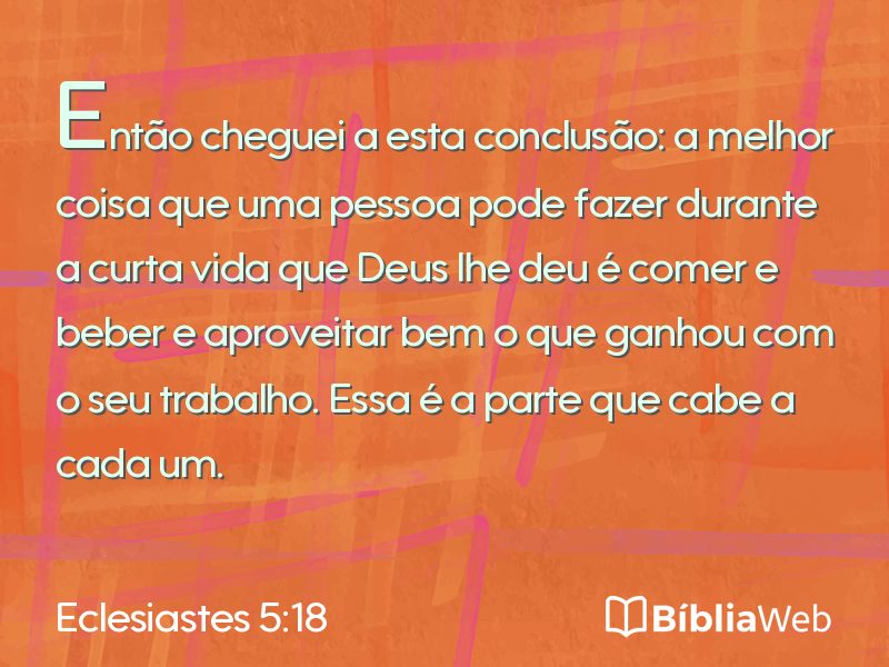 Eclesiastes 5:18 em imagem para compartilhar