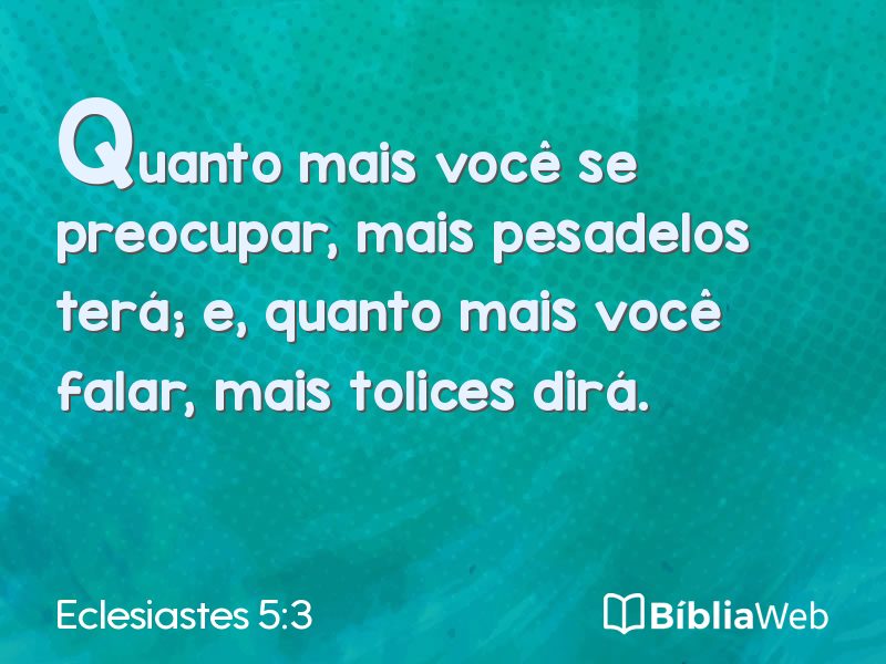 Eclesiastes 5:3 em imagem para compartilhar