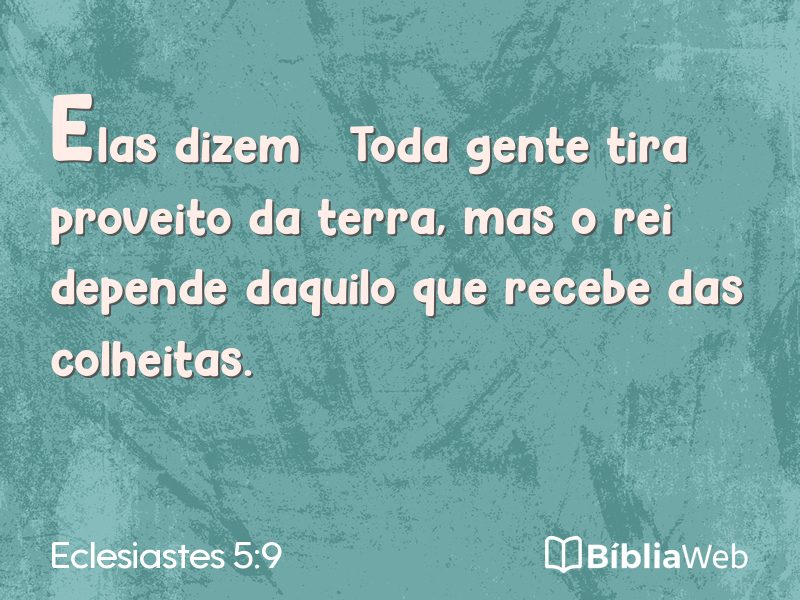 Eclesiastes 5:9 em imagem para compartilhar