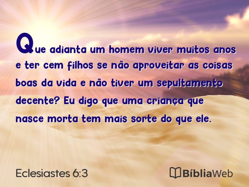 Eclesiastes 6:3 em imagem para compartilhar