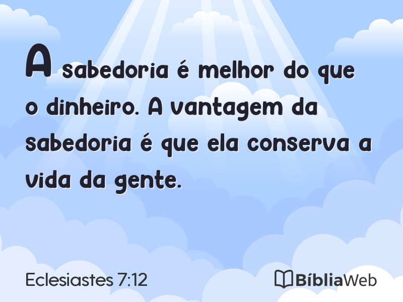 Eclesiastes 7:12 em imagem para compartilhar