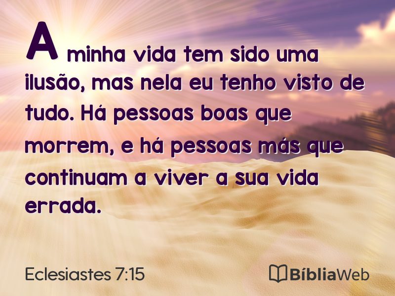 Eclesiastes 7:15 em imagem para compartilhar