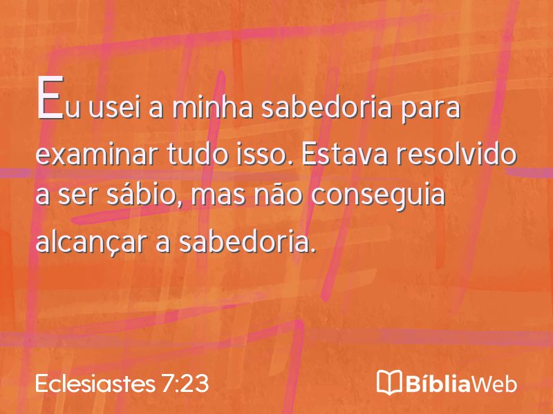 Eclesiastes 7:23 em imagem para compartilhar