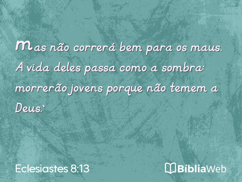 Eclesiastes 8:13 em imagem para compartilhar