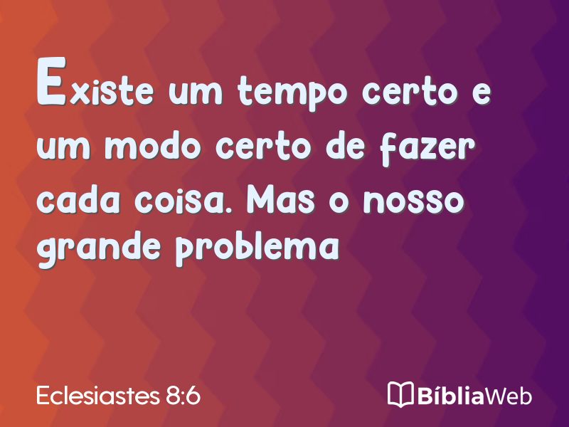 Eclesiastes 8:6 em imagem para compartilhar