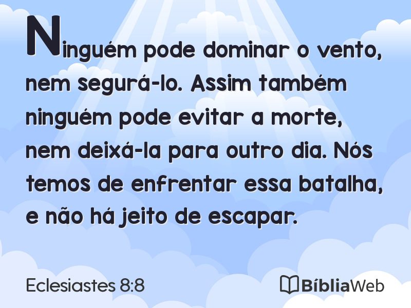 Eclesiastes 8:8 em imagem para compartilhar