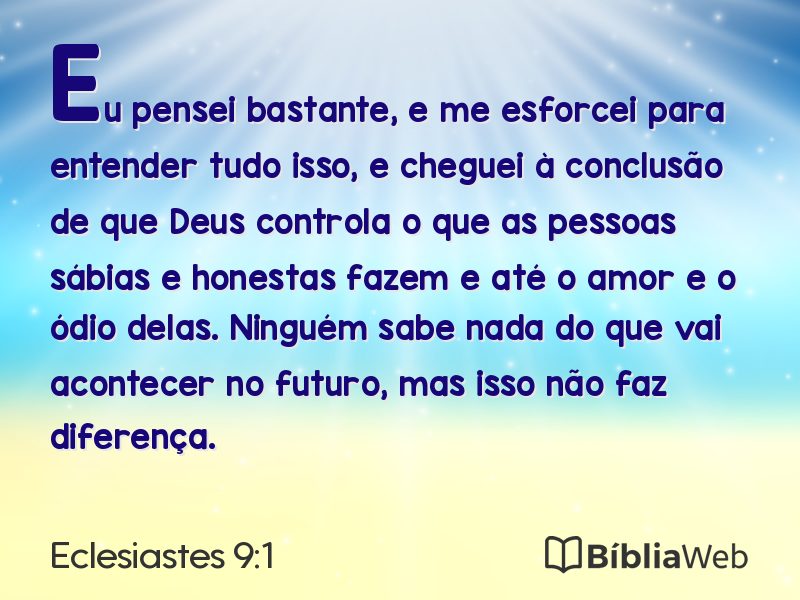 Eclesiastes 9:1 em imagem para compartilhar