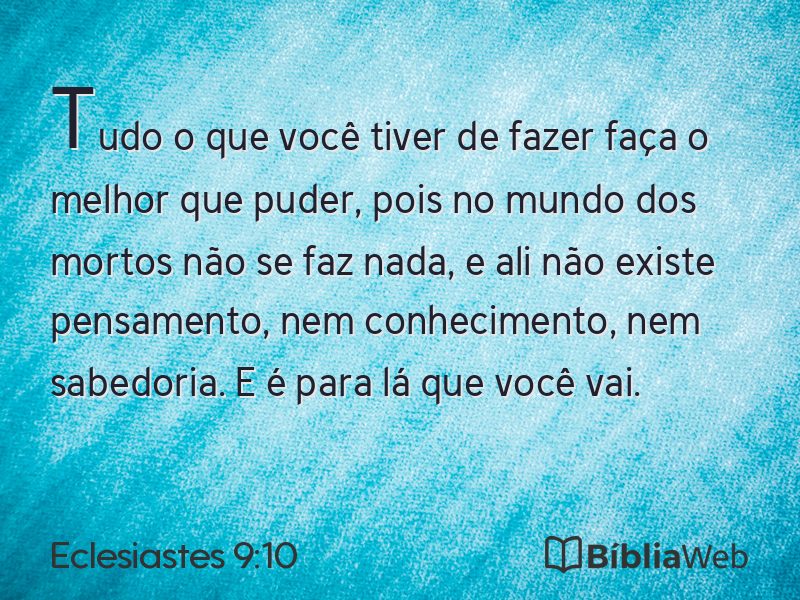 Eclesiastes 9:10 em imagem para compartilhar