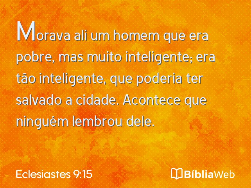 Eclesiastes 9:15 em imagem para compartilhar