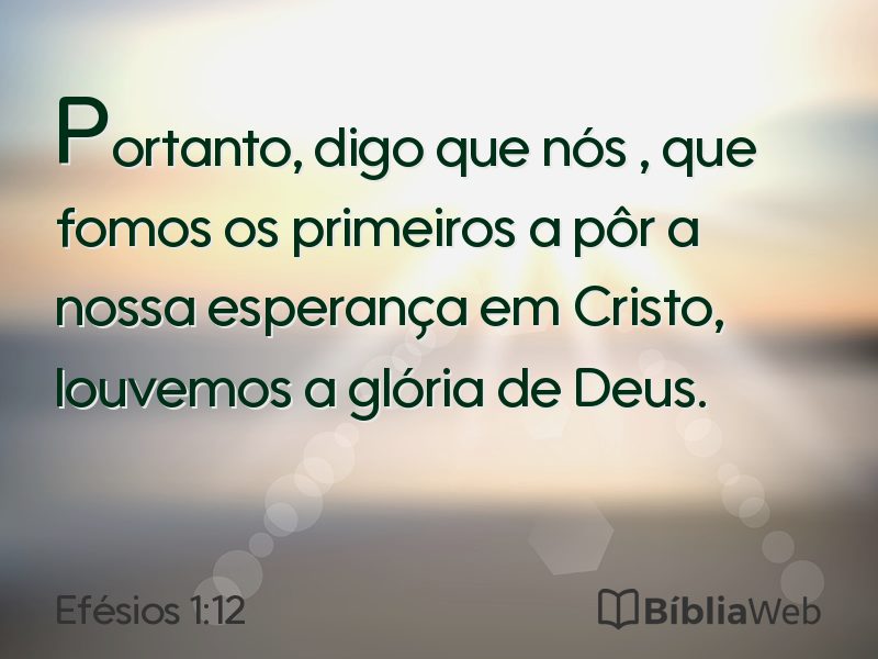 Efésios 1:12 em imagem para compartilhar