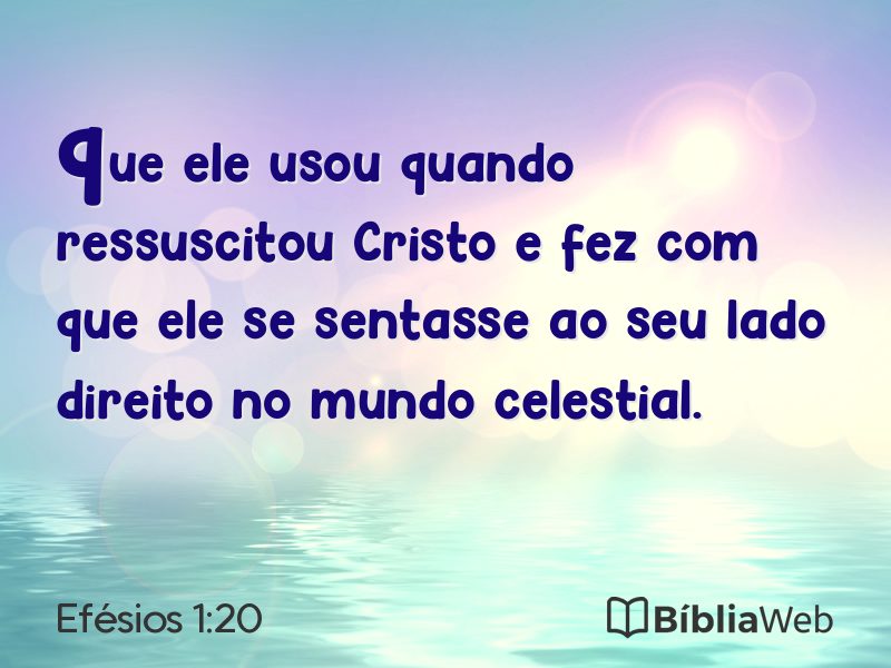 Efésios 1:20 em imagem para compartilhar