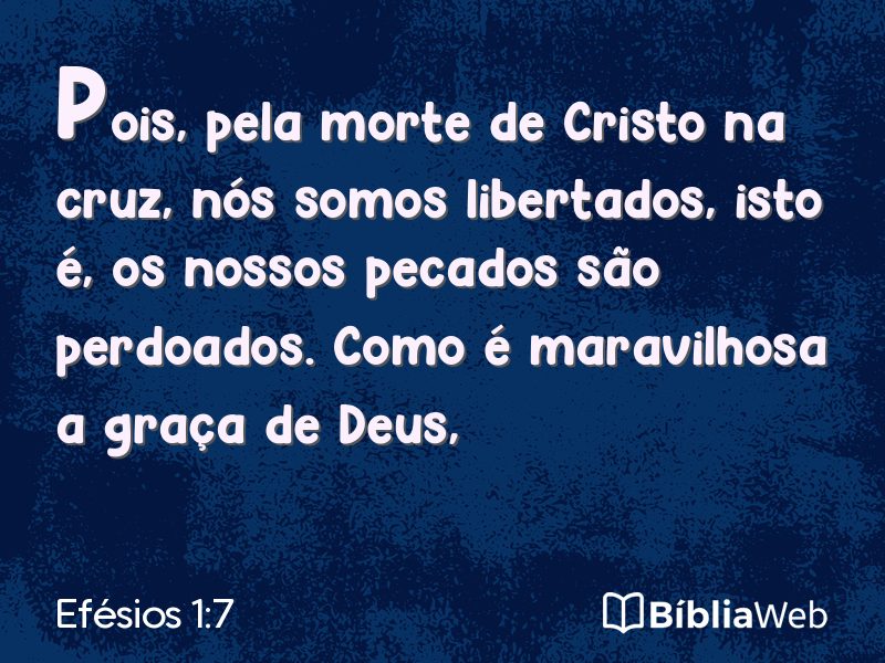 Efésios 1:7 em imagem para compartilhar